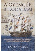 J.C. Sharman - A gyengék birodalmai