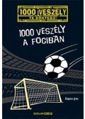 Fabian Lenk - 1000 veszély a fociban