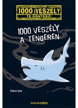 Fabian Lenk - 1000 veszély a tengeren Fabian Lenk - 1000 veszély a tengeren, null 2019 antikvár könyv