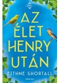 Eithne Shortall - Az élet Henry után