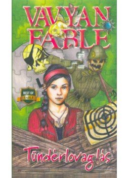 Fable, Vavyan - Tündérlovaglás Fable, Vavyan - Tündérlovaglás, Budapest 2019 antikvár könyv
