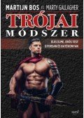 Marty Gallagher,Martijn Bos - Trójai módszer