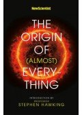 Graham Lawton, Stephen Hawking - The Origin of (almost) Everything