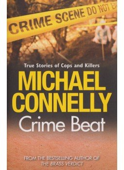 Michael Connelly - Crime Beat Michael Connelly - Crime Beat, London 2009 antikvár könyv