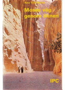 Arne Falk-Ronne - Moses väg genom öknen,  1974 antikvár könyv