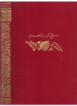 Móricz Zsigmond - Esőleső társaság Móricz Zsigmond - Esőleső társaság, Budapest 1939 antikvár könyv