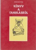 Oroszlány Péter - Könyv a tanulásról