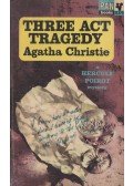 Agatha Christie - Three Act Tragedy
