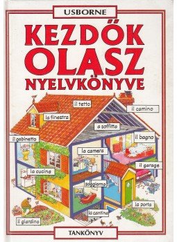 Iannaco, Giovanna, Lénárd Csilla, Helen Davies - Kezdők olasz nyelvkönyve Iannaco, Giovanna, Lénárd Csilla, Helen Davies - Kezdők olasz nyelvkönyve, Budapest 2002 antikvár könyv