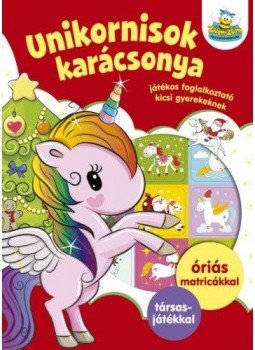  - Unikornisok karácsonya - Játékos foglalkoztató kicsi gyerekeknek, null 2019 antikvár könyv