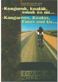 Bokodi Béla,eM. Soós György,Szabó Attila,Szipola Antal - Kenguruk, koalák, emuk és mi... / Kangaroos, Koalas, Emus and Us...