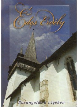 Laszlovszky Katalin, Polgár Ferenc - Édes Erdély Laszlovszky Katalin, Polgár Ferenc - Édes Erdély, null 0 antikvár könyv