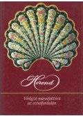 Vadas József,Szelényi Károly,Varga Vera - Herend