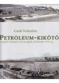 Cseh Valentin - A Petróleum-kikötő