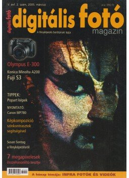 Dékán István - Digitális Fotó Magazin 2005. március V. évf. 2. szám, Budapest 2005 antikvár könyv