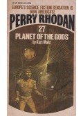 MAHR, KURT - Perry Rhodan 27. - Planet of the Gods