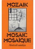 Bencsicsné Faragó Klára - Mozaik / Mosaic / Mosaique