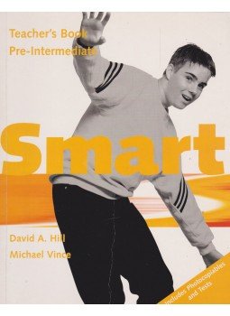David A. Hill, Michael Vince - Smart Pre-Intermediate Teacher's Book David A. Hill, Michael Vince - Smart Pre-Intermediate Teacher's Book, Oxford 2006 antikvár könyv