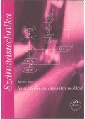 Kovács Ákos - Ismerkedés az algoritmusokkal