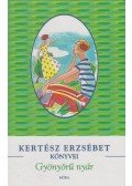 Kertész Erzsébet - Gyönyörű nyár