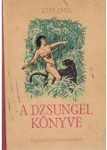 Rudyard Kipling - A dzsungel könyve
