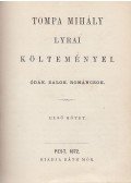 Tompa Mihály - Tompa Mihály lyrai költeményei I.
