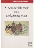 Bujdosó Emma - A nemzetállamok és a polgárság kora