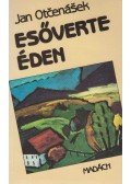 Jan Otčenášek - Esőverte éden