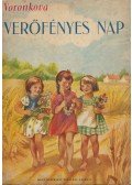 Voronkova, Ljubov - Verőfényes nap