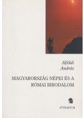 Alföldi András - Magyarország népei és a római birodalom - Keletmagyarország a római korban