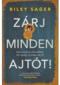 Riley Sager - Zárj minden ajtót!