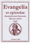 Kulcsár László Tibor,Maczkóné Iványi Katalin,Vassné Técsy Edit - Evangelia et epistolae dominicorum festorum dierum totius anni (számozott)