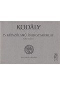 Kodály Zoltán - 55 kétszólamú énekgyakorlat - alsó szólam