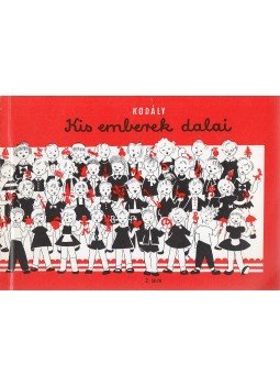 Kodály Zoltán - Kis emberek dalai Kodály Zoltán - Kis emberek dalai, Budapest 2001 antikvár könyv