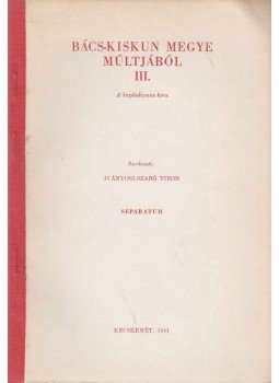 Hargitay Gábor - A kalocsai érsekség a politikai katolicizmus szolgálatában (1911-1942), Kecskemét 1981 antikvár könyv
