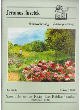 Tarjányi Béla - Jeromos füzetek 43.szám, Budapest 2001 antikvár könyv