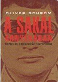 Oliver Schröm - A sakál árnyékában