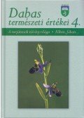 Sztavinovszky Győző,Czeróczki András,Dr. Heneráry László - Dabas természeti értékei 4.