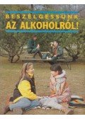 Jenny Bryan - Beszélgessünk az alkoholról!