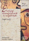 Tamási J. Gergely,Székely Réka,Kálvin Krisztina,Laczkó Ágnes - Érettségi mintafeladatok és megoldások - Angol nyelv