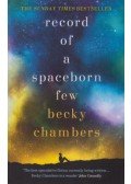 Becky Chambers - Record of a Spaceborn Few