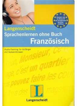 Annick Lerognon, Irmgard von Gienanth - Langenscheidt Sprachenlernen ohne Buch Französisch, Berlin-München-Wien-Zürich-New York 2006 antikvár könyv