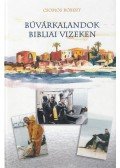 Csomós Róbert - Búvárkalandok bibliai vizeken