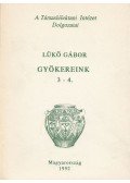 Lükő Gábor - Gyökereink 3 - 4.