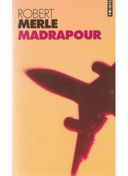 Robert Merle - Madrapour Robert Merle - Madrapour, Paris 1999 antikvár könyv