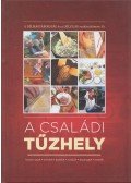 Lévay Gizella (szerk.) - A családi tűzhely