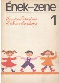 Lantos Rezsőné,Lukin Lászlóné - Ének-zene 1.