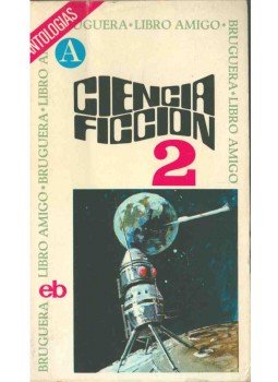  - Ciencia Ficcion - Segunda Seleccion,  1973 antikvár könyv