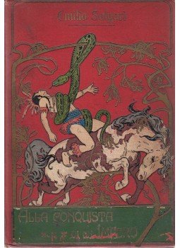 Emilio Salgari - Alla conquista di un impero Emilio Salgari - Alla conquista di un impero, Genova 0 antikvár könyv