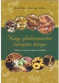 Králl Mária,Horváth Miklós - Nagy gluténmentes receptes könyv
